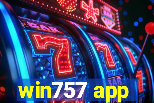 win757 app